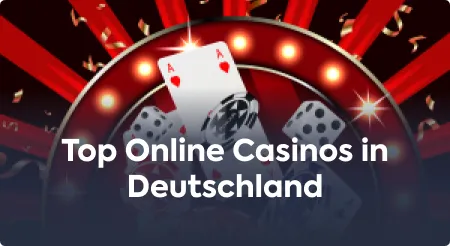 Top Online Casinos in Deutschland